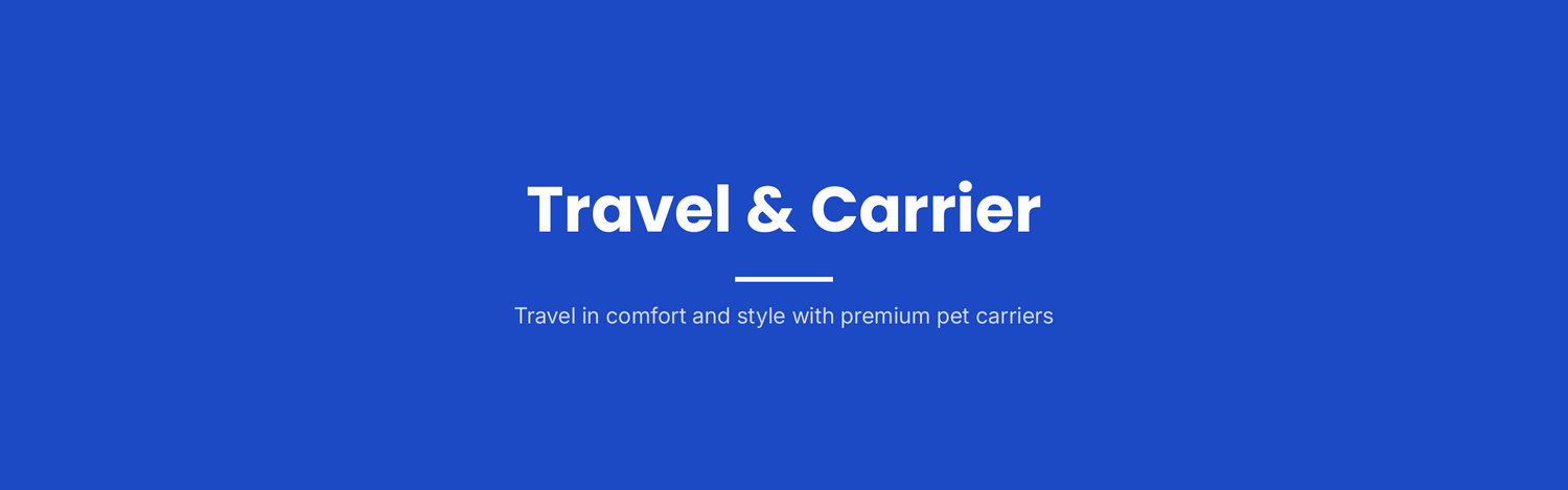 Travel & Carrier